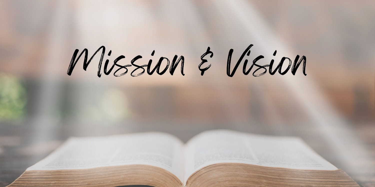 OUR MISSION & VISION - Church Of God